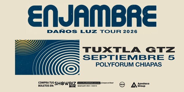 ENJAMBRE - DAÑOS LUZ TOUR TUXTLA - 2026