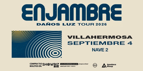ENJAMBRE - DAÑOS LUZ TOUR VILLAHERMOSA - 2026