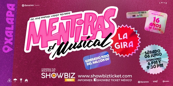 MENTIRAS EL MUSICAL - XALAPA - 2026