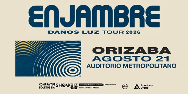 ENJAMBRE - DAÑOS LUZ TOUR -ORIZABA 2026