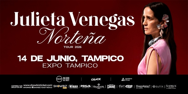 JULIETA VENEGAS 14 DE JUNIO 2026 TAMPICO, TMPS.