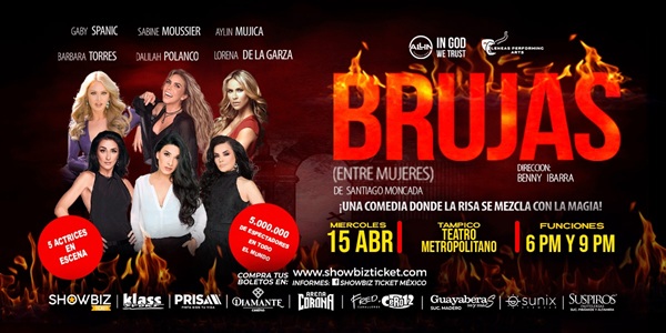BRUJAS - TEATRO METROPOLITANO TAMPICO