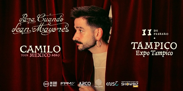 CAMILO TOUR MEXICO 2027- TAMPICO