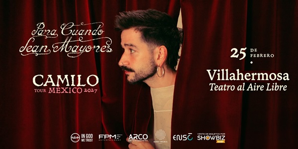CAMILO TOUR MEXICO 2027-VILLAHERMOSA