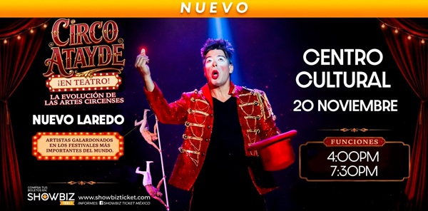 CIRCO ATAYDE - NUEVO LAREDO 2026