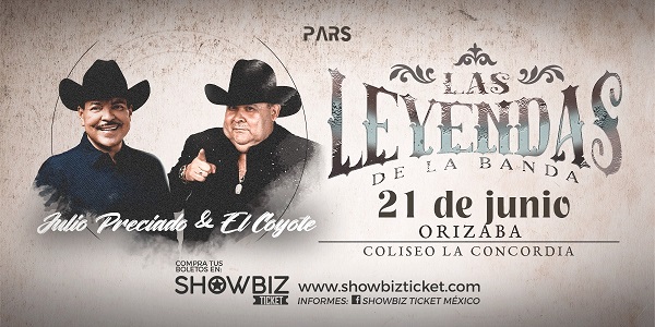 LAS LEYENDAS DE LA BANDA - JULIO PRECIADO & EL COYOTE ORIZABA VER.
