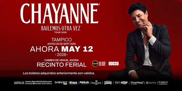 CHAYANNE - TAMPICO MAYO 2026