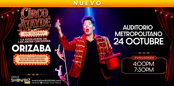 CIRCO ATAYDE - ORIZABA 2026