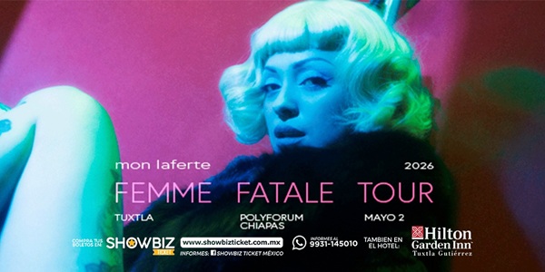 MON LAFERTE TUXTLA- 2 MAYO 2026