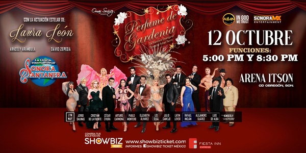 PERFUME DE GARDENIA - 12 OCTUBRE 2025, OBREGÓN, SON